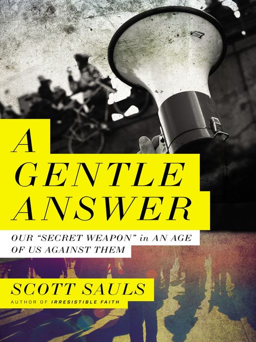 Title details for A Gentle Answer by Scott Sauls - Available